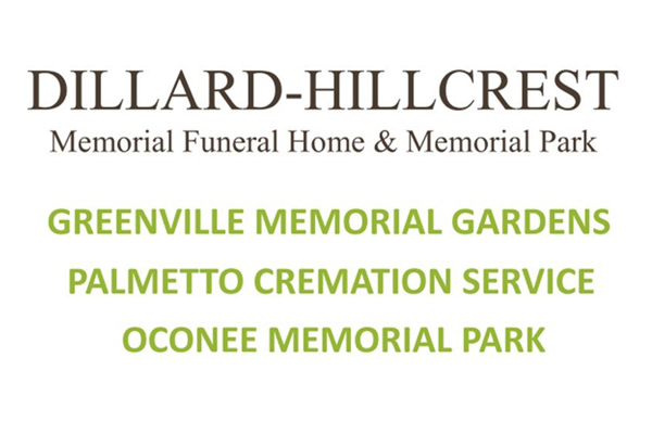 Dillard-Hillcrest Memorial Funeral Home & Memorial Park, Greenville Memorial Gardens, Palmetto Cremation Service, Oconee Memorial Park